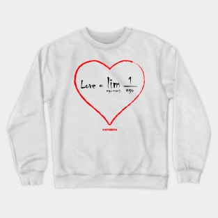 Love in math funny gift nerd shirt Crewneck Sweatshirt